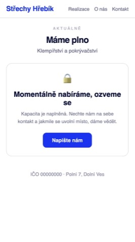 Rekonstrukce stránky střechařské firmy s cedulí Máme plno a větou Momentálně nabíráme, ozveme se, bez termínu a bez ceny