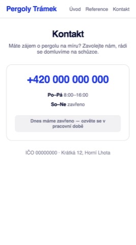 Rekonstrukce kontaktní stránky výrobce pergol s pouhým telefonem a otevírací dobou.