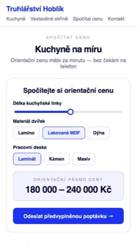 Rekonstrukce téhož webu — jednoduchá kalkulačka spočítá orientační cenu kuchyně a odešle předvyplněnou poptávku.