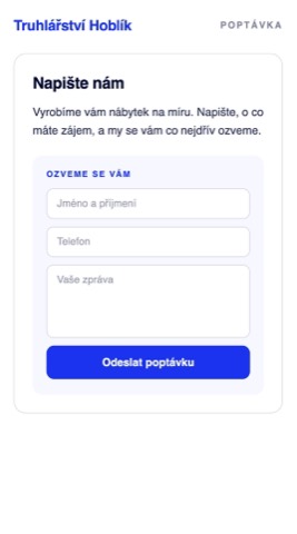 Rekonstrukce poptávkové stránky výrobce nábytku na míru, kde formulář žádá jen jméno, telefon a volnou zprávu