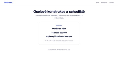 Rekonstrukce stránky Kontakt výrobce ocelových konstrukcí, kde je jen telefonní číslo, e-mailová adresa a otevírací doba