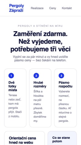 Rekonstrukce téhož webu — tři kroky před zaměřením (fotky, rozměry, pásmo rozpočtu) a kalkulačka orientační ceny.