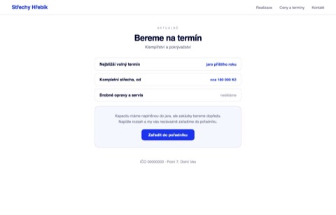 Rekonstrukce téže stránky s termínem jaro příštího roku, kompletní střecha od cca 180 000 Kč a poznámkou, že drobné opravy firma nedělá