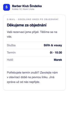 Potvrzovací e-mail bez pozdější připomínky a se zrušením jen po telefonu
